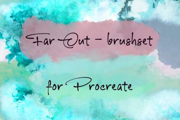 Unlocking Creative Texture with Far out Art Brushes for Procreate